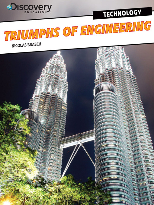 Title details for Triumphs of Engineering by Nicolas Brasch - Available